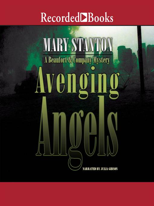Title details for Avenging Angels by Mary Stanton - Wait list
